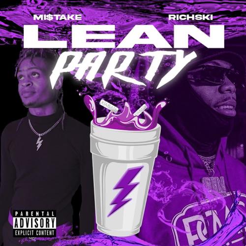 Lean Party (feat. Richskii) [Explicit]