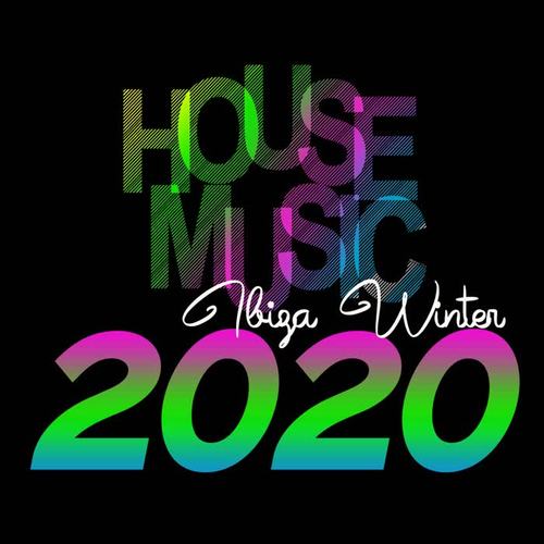 House Music Ibiza Winter 2020