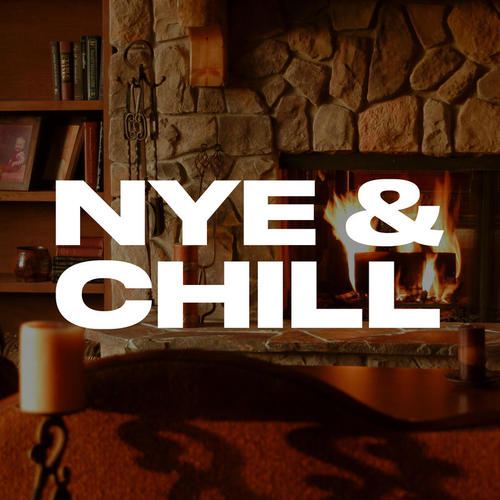 NYE & CHILL (Explicit)