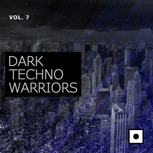 Dark Techno Warriors, Vol. 7