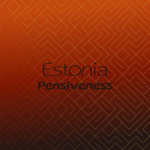 Estonia Pensiveness