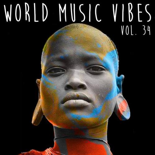 World Music Vibes Vol. 34