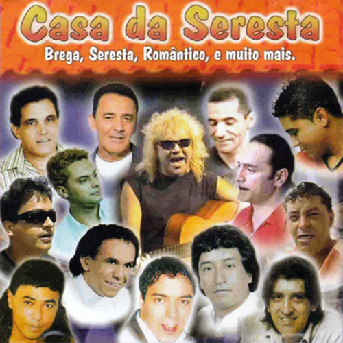 Casa da Seresta, Vol. 1