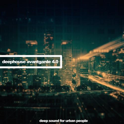 Deephouse Avangarde 4.0 (Deep Sound for Urban People)