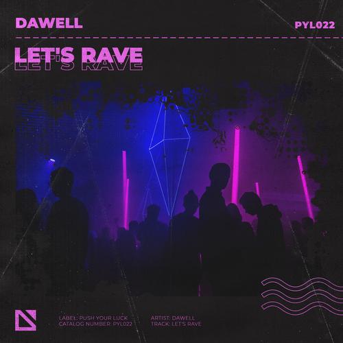 Let's Rave