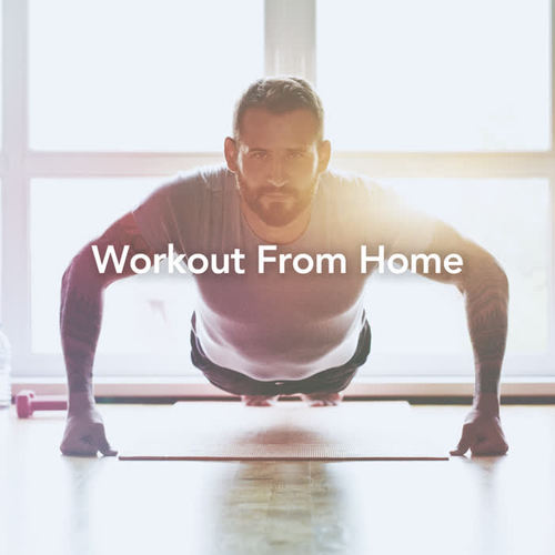 Workout From Home (Explicit)