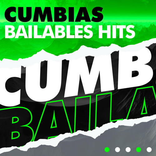 Cumbias Bailables Hits