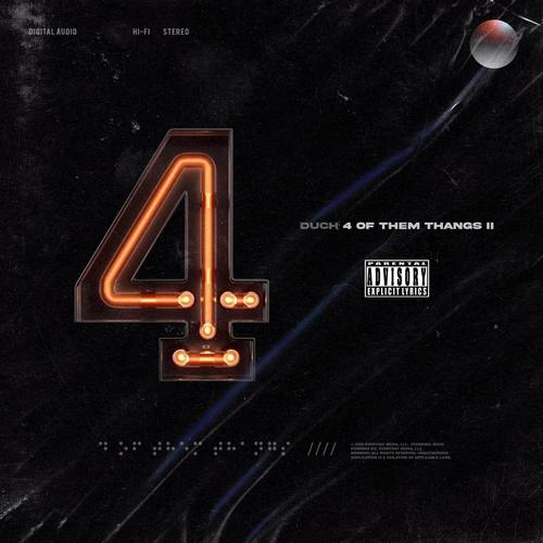 4 Of Them Thangs 2 (Explicit)