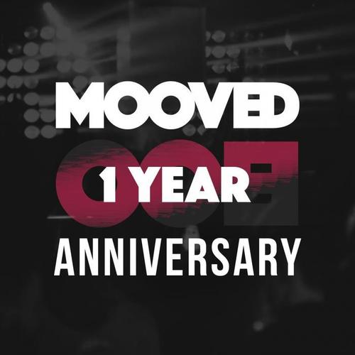 MOOVED 1 Year Anniversary