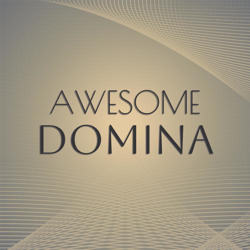 Awesome Domina