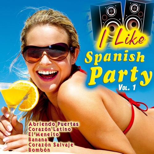 I Like Spanish Party Vol. 1