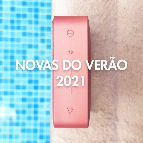 Novas do Verão 2021 (Explicit)