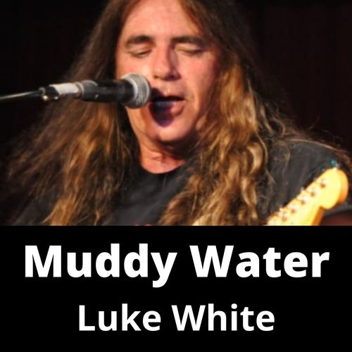 Muddy Water