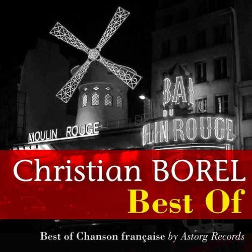 Christian Borel (Best of)