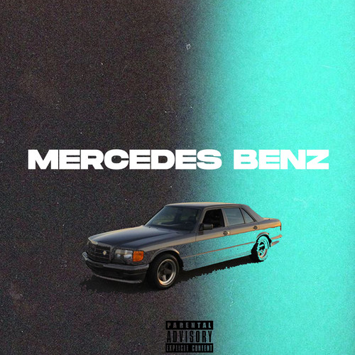 Mercedes Benz (Explicit)