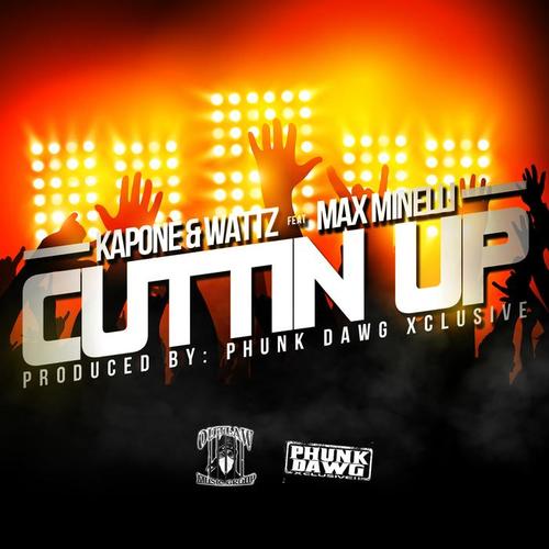 Cuttin Up (feat. Max Minelli)