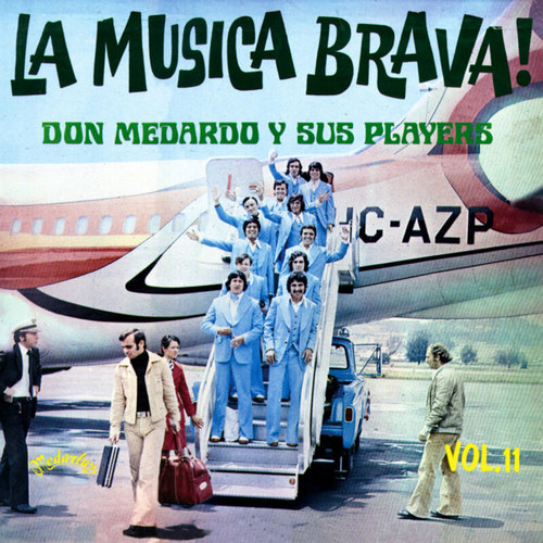 ¡La Música Brava! (Vol. 11)