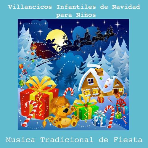 Villancicos Infantiles de Navidad para Niños y Musica Tradicional de Fiesta