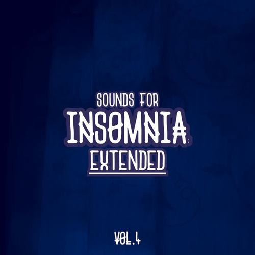 Sounds for Insomnia, Vol. 4 (Extended Version)