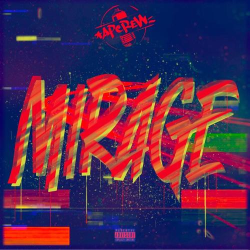 Mirage (Explicit)