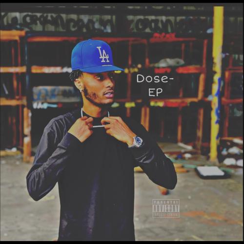 Dose - EP (Explicit)