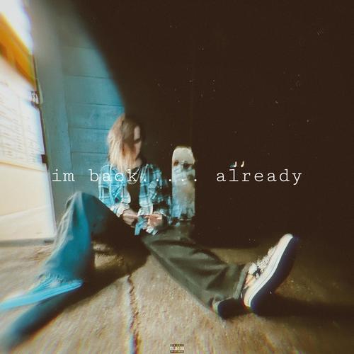Im back..... already (Explicit)