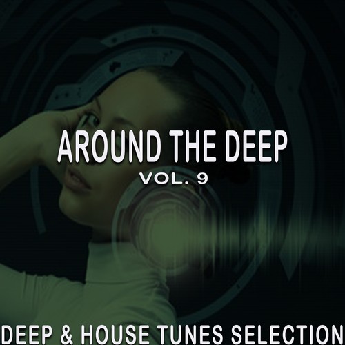 Around the Deep, Vol. 9