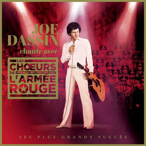 Joe Dassin chante avec Les Choeurs de l'Armée Rouge