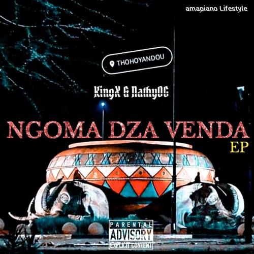 Ngoma Dza Venda (Explicit)