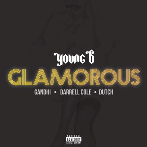 Glamorous (feat. Gandhi, Darrell Cole, Prince Dutch)