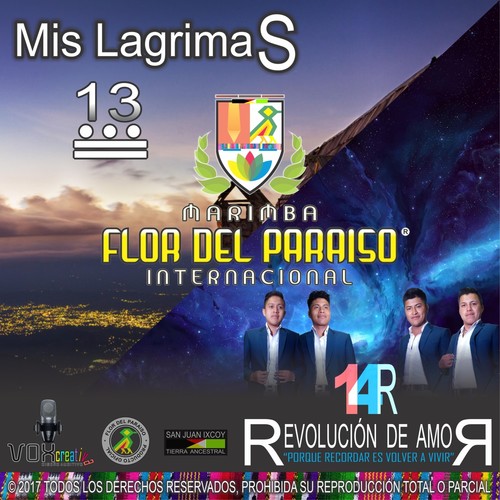 Mis Lágrimas / Revolución de Amor