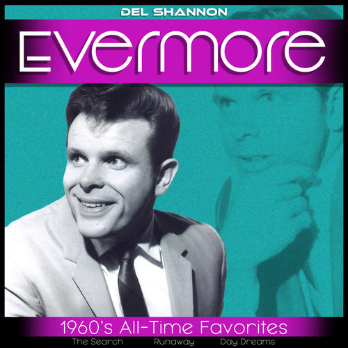 Evermore (1960's All-Time Favorites)