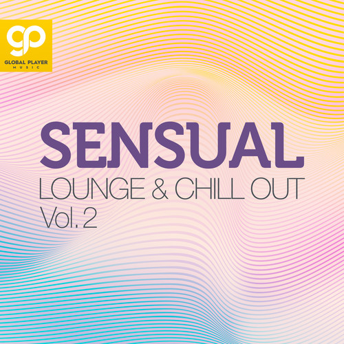 Sensual Lounge & Chill Out, Vol. 2