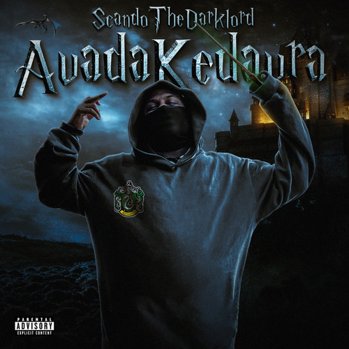 Avada Kedavra (Explicit)