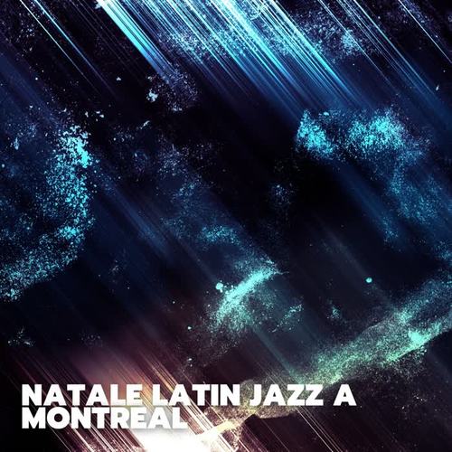 Natale latin jazz a montreal