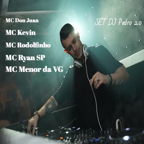 Set DJ Pedro 2.0 (Explicit)