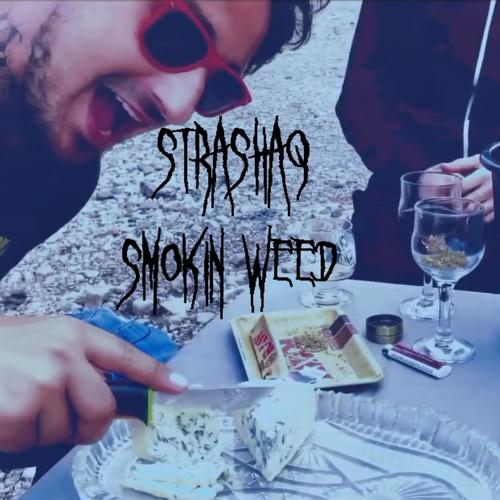 Smokin ** (Explicit)