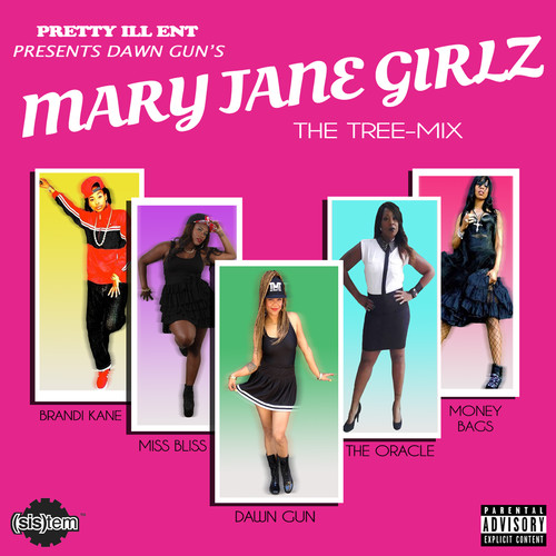 Mary Jane Girlz (The Tree-Mix) [feat. Miss Bliss, Oracle Jayne Doe, Brandi Kane & M$NEY] - Single [Explicit]