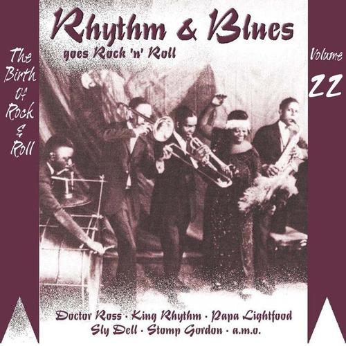 Rhythm & Blues Goes Rock & Roll, Vol. 22