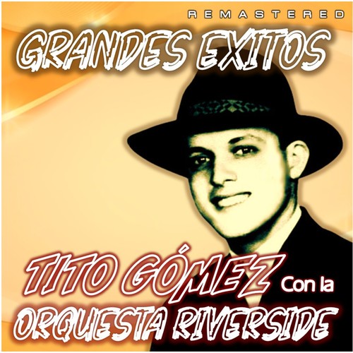 Grandes Éxitos (Remastered)