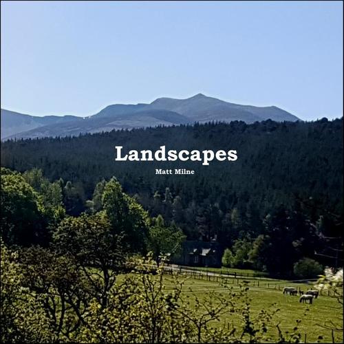 Landscapes