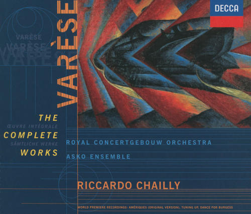 Varèse: The Complete Works