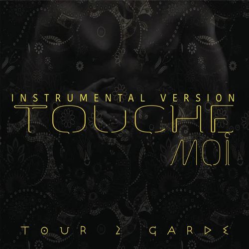 Touche moi (Version instrumentale)