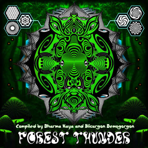 Forest Thunder: Compiled by Dharma Kaya & Blisargon Demogorgon