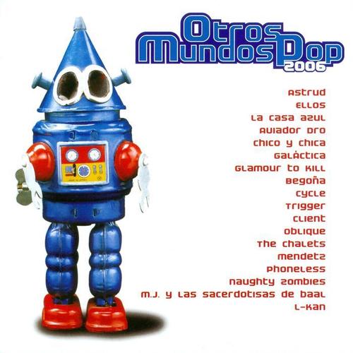 Otros Mundos Pop 2006