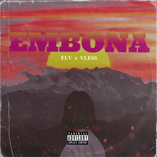 Embona (feat. Vless) [Explicit]