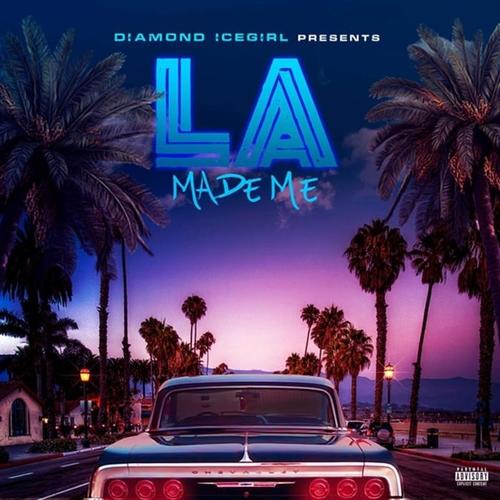 LA MADE ME (feat. IMADONUMBERS, SWENDAL, COMPTON MENACE & THACHILLCMW)