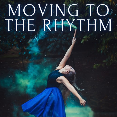 Moving to the Rhythm