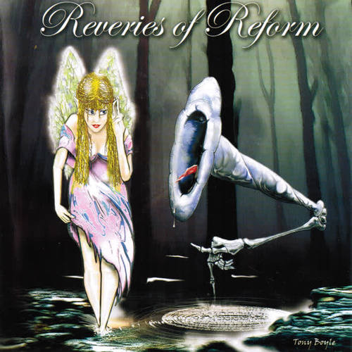 Reveries of Reform