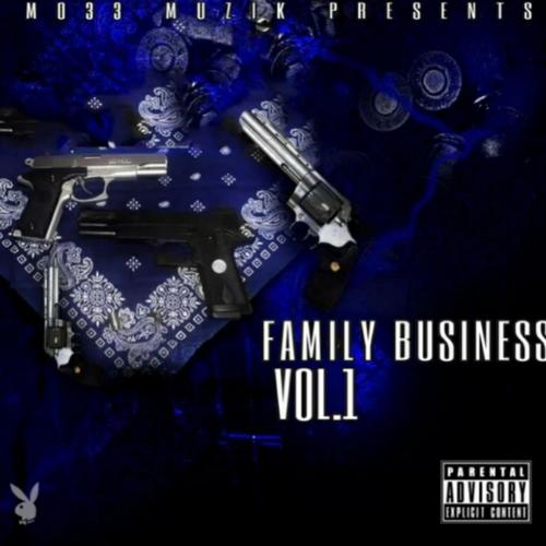 Family 3usiness... (Explicit)